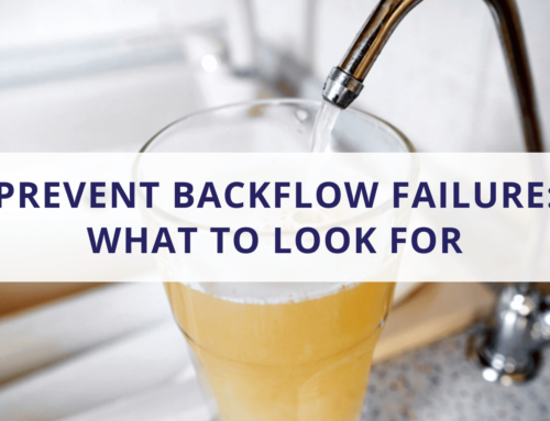 Prevent Backflow Failure: What to Look For