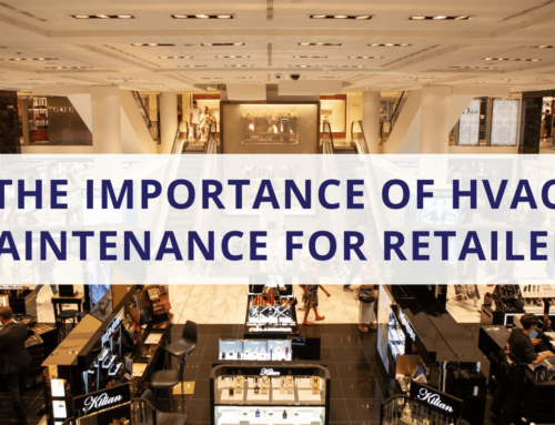 The Importance of HVAC Maintenance for Retailers